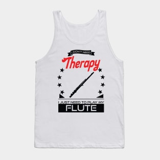 Flute - Better Than Therapy Gift For Flutists Tank Top